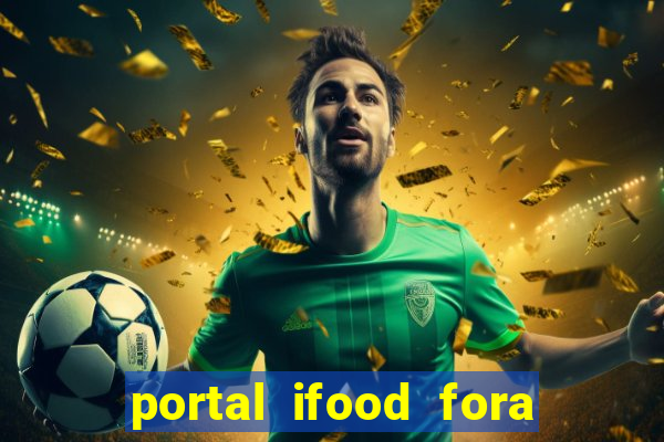 portal ifood fora do ar